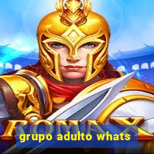 grupo adulto whats